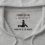 I F Love You Thanks For All The Orgasms Funny Gifts For Husband - Personalized Shirt